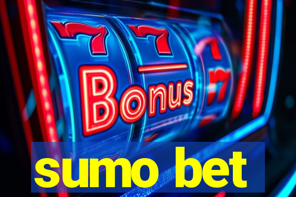 sumo bet